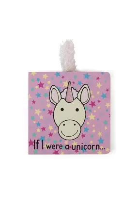 If I Were a Unicorn Board Book